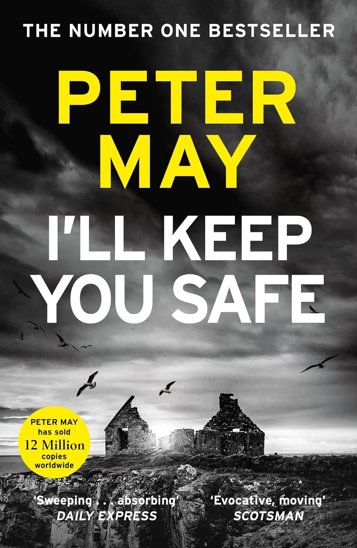 I’ll Keep You Safe by Peter May
