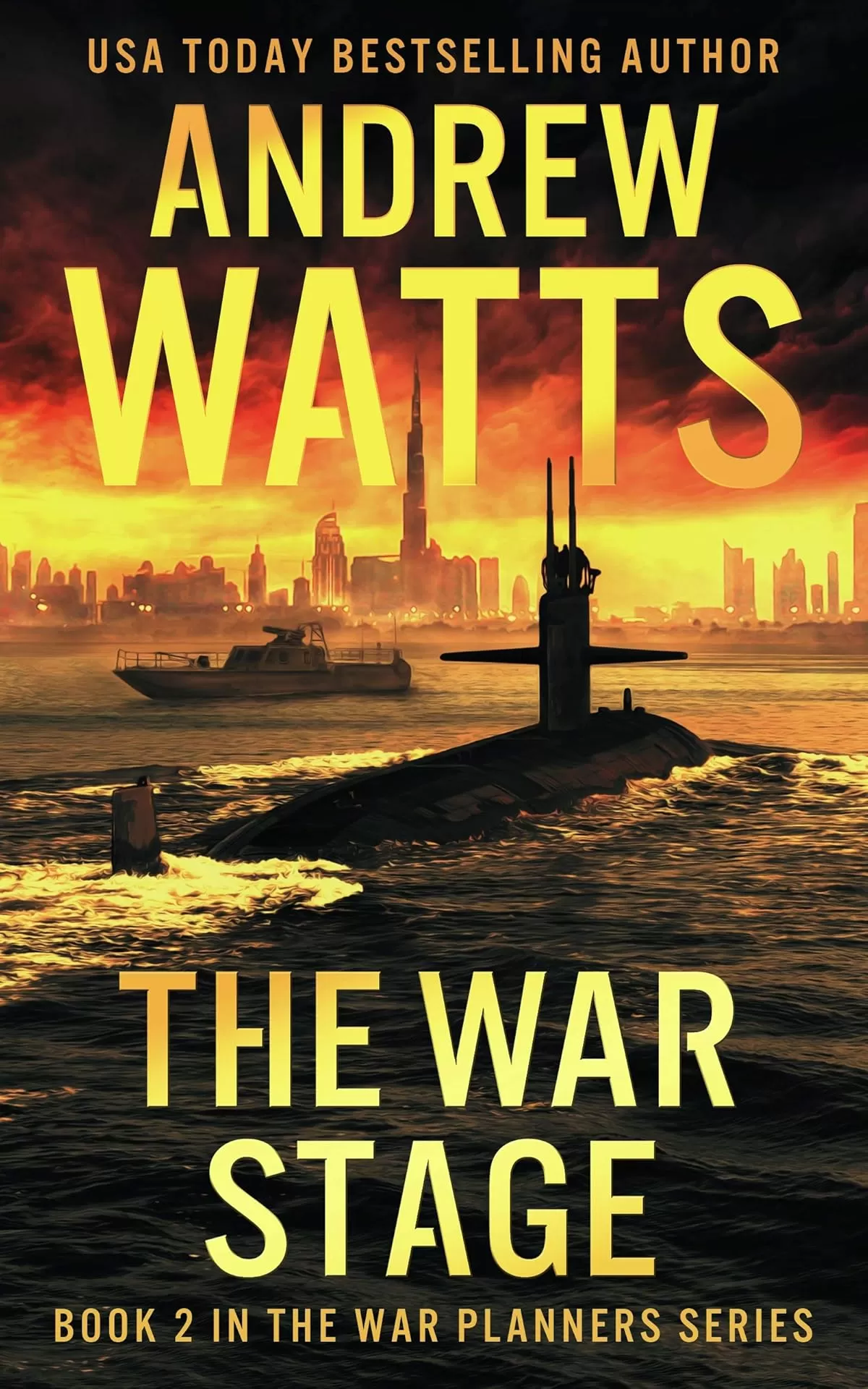 The War Stage (The War Planners #2) by Andrew Watts