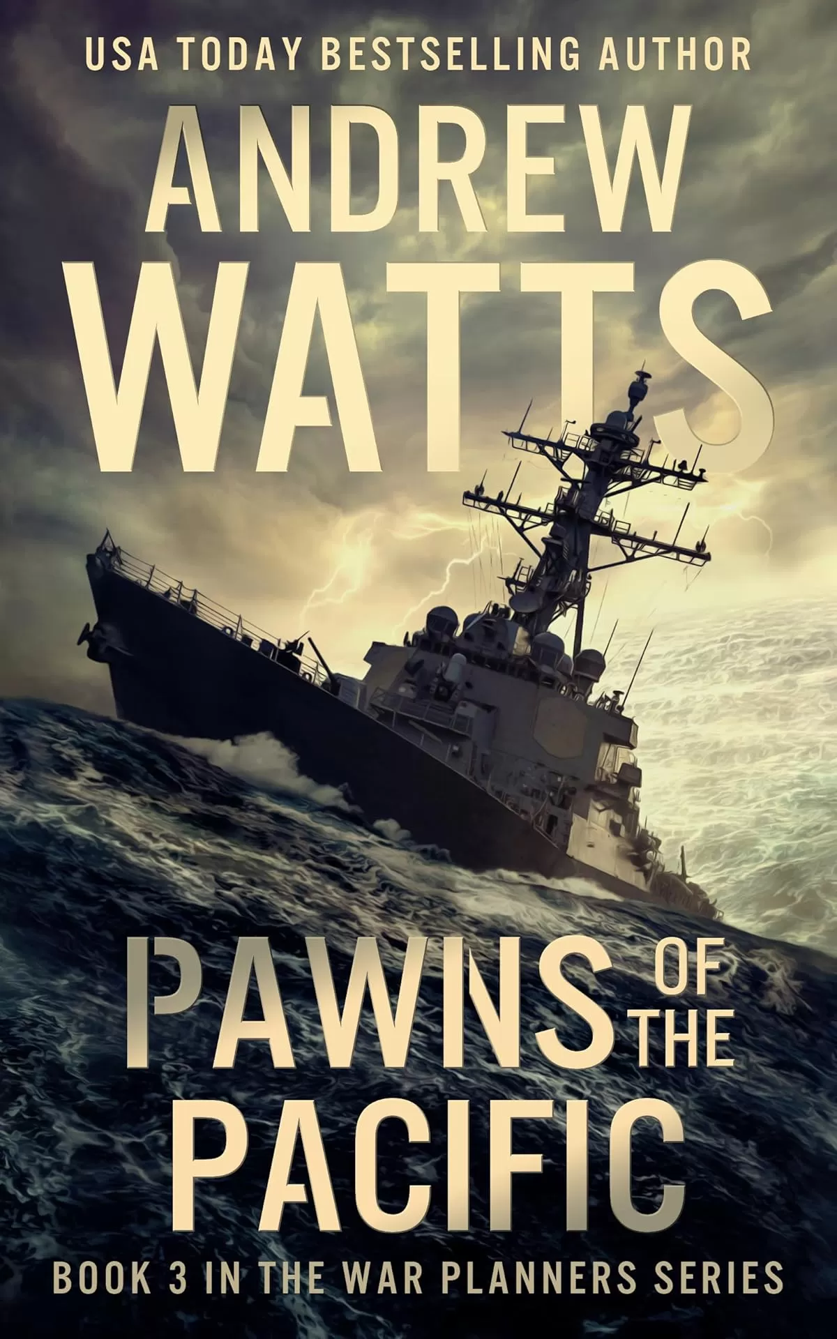 Pawns of the Pacific (The War Planners #3) by Andrew Watts