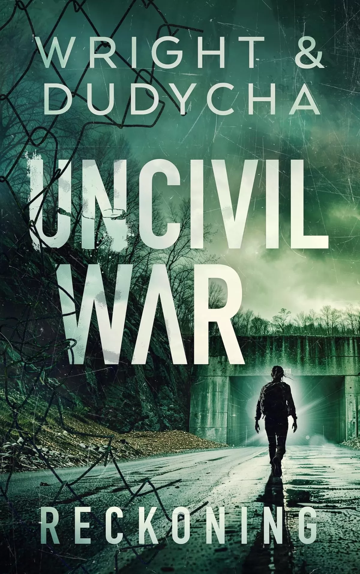 Uncivil War Reckoning (Uncivil War #3) by Bradley Wright, Jon Dudycha