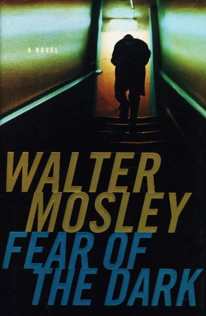 Fear of the Dark (Fearless Jones #3) by Walter Mosley