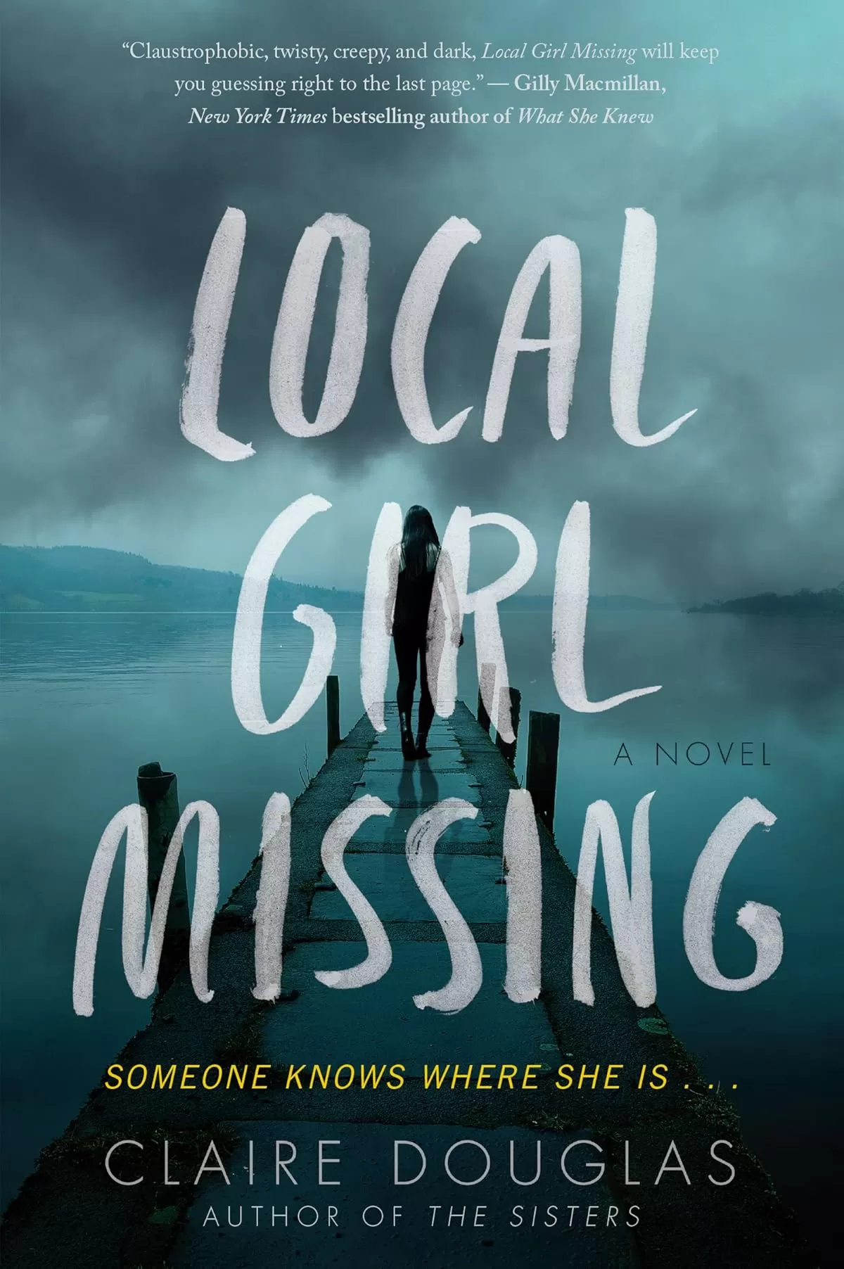 Local Girl Missing by Claire Douglas