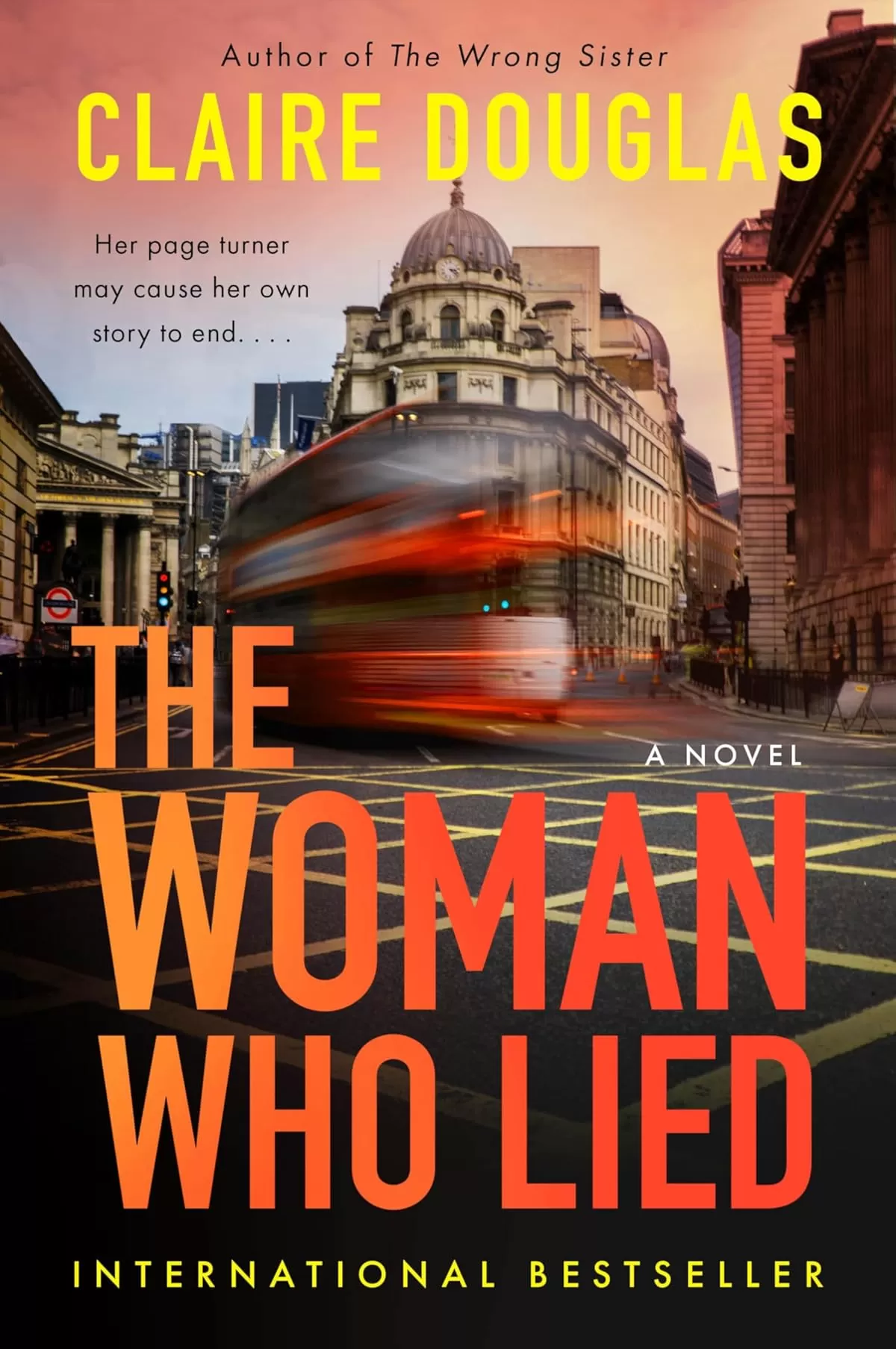 The Women Who Lied by Claire Douglas