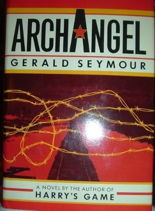 Archangel by Gerald Seymour
