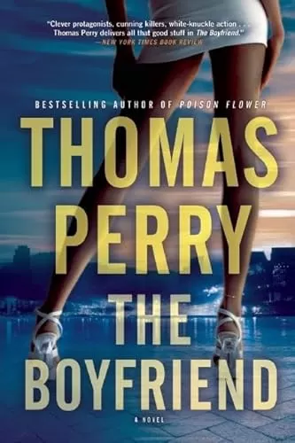 The Boyfriend (Jack Till #2) by Thomas Perry