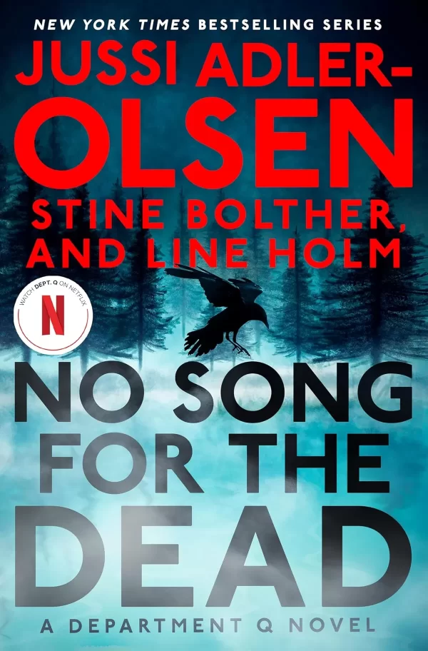 No Song for the Dead (Department Q #11) by Jussi Adler-Olsen