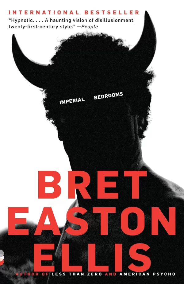 Imperial Bedrooms (Clay #2) by Bret Easton Ellis