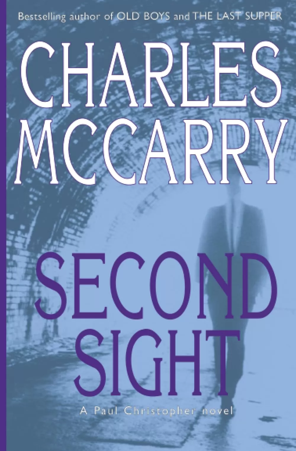 Second Sight (Paul Christopher #7) by Charles McCarry