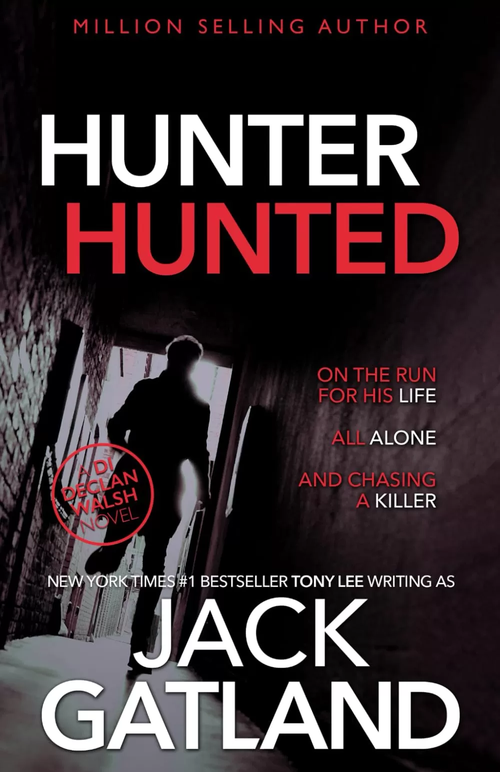 Hunter Hunted (Detective Inspector Declan Walsh #3) by Jack Gatland