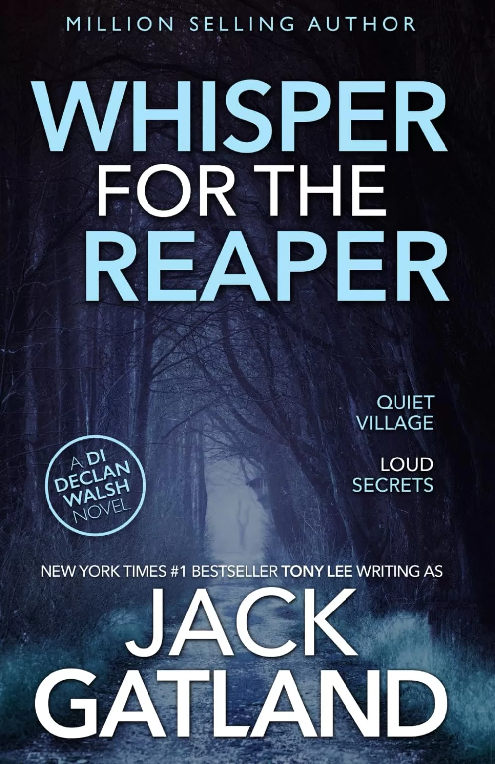 Whisper For The Reaper (Detective Inspector Declan Walsh #4) by Jack Gatland