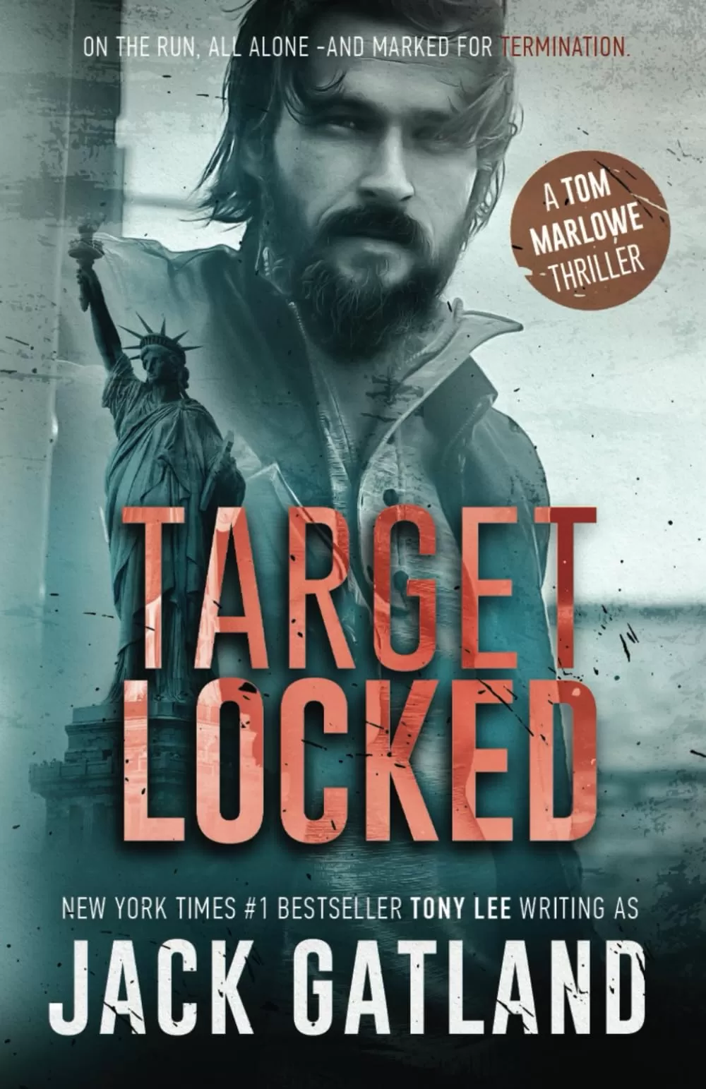Target Locked (Tom Marlowe Spy Thrillers #2) by Jack Gatland