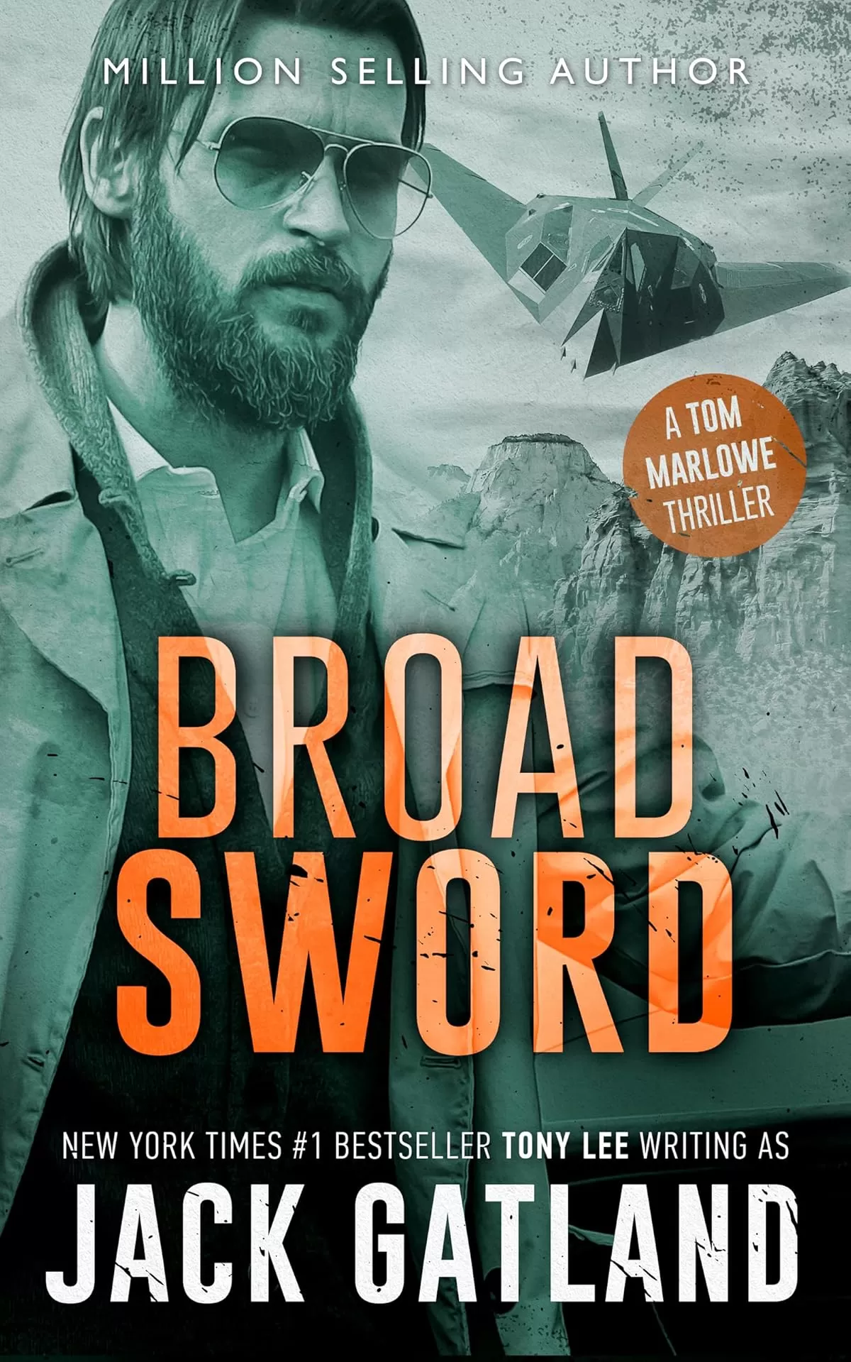 Broad Sword (Tom Marlowe Spy Thrillers #6) by Jack Gatland