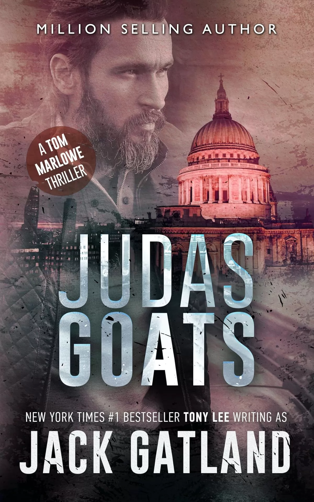 Judas Goats (Tom Marlowe Spy Thrillers #12) by Jack Gatland
