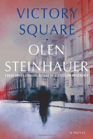 Victory Square (Ruthenia Quintet #5) by Olen Steinhauer