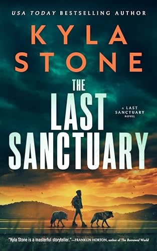 The Last Sanctuary (The Last Sanctuary #7) by Kyla Stone