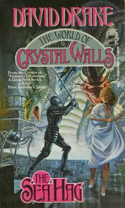 The Sea Hag (The World of Crystal Walls #1) by David Drake
