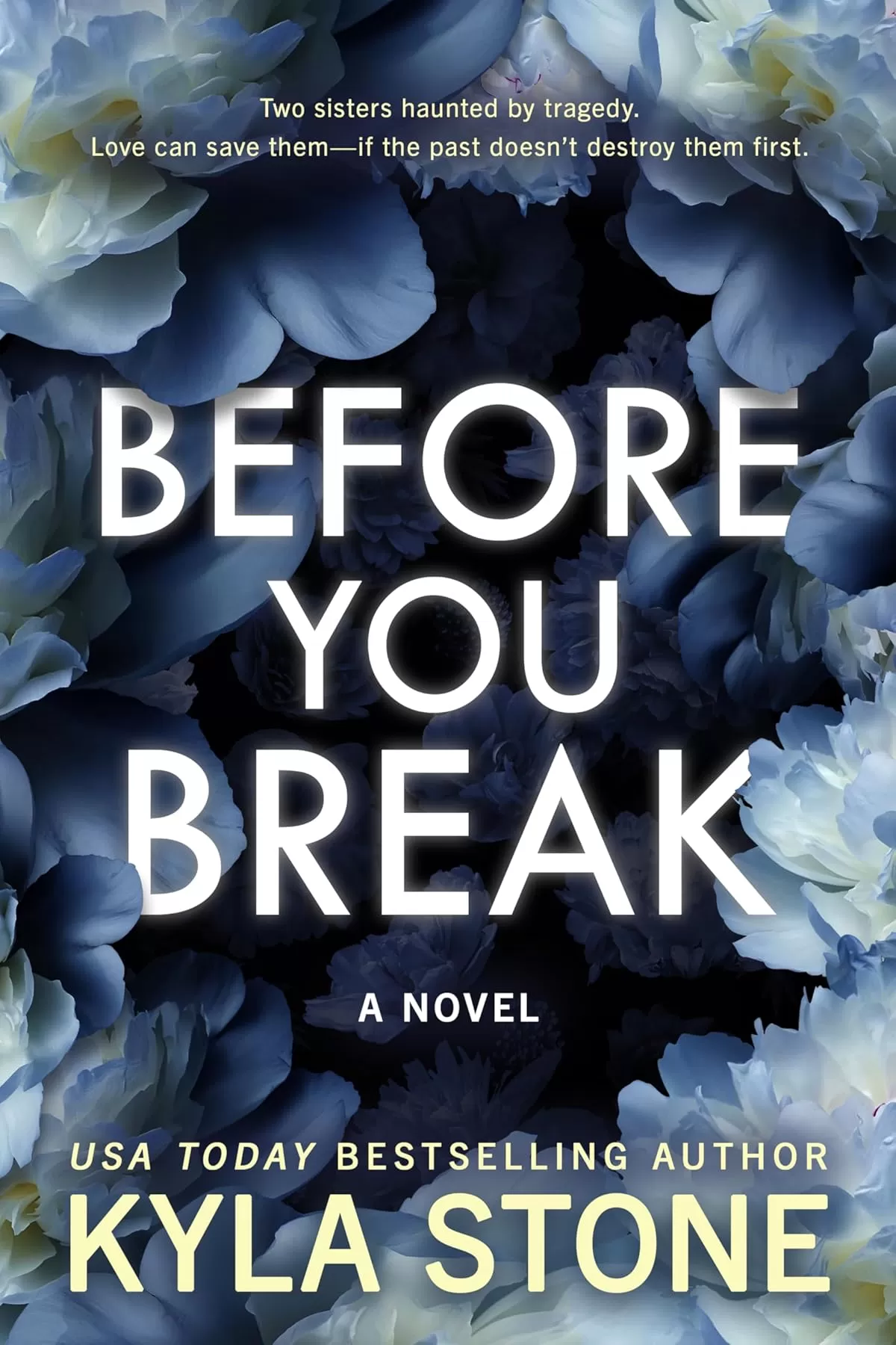 Before You Break by Kyla Stone