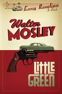 Little Green (Easy Rawlins #12) by Walter Mosley