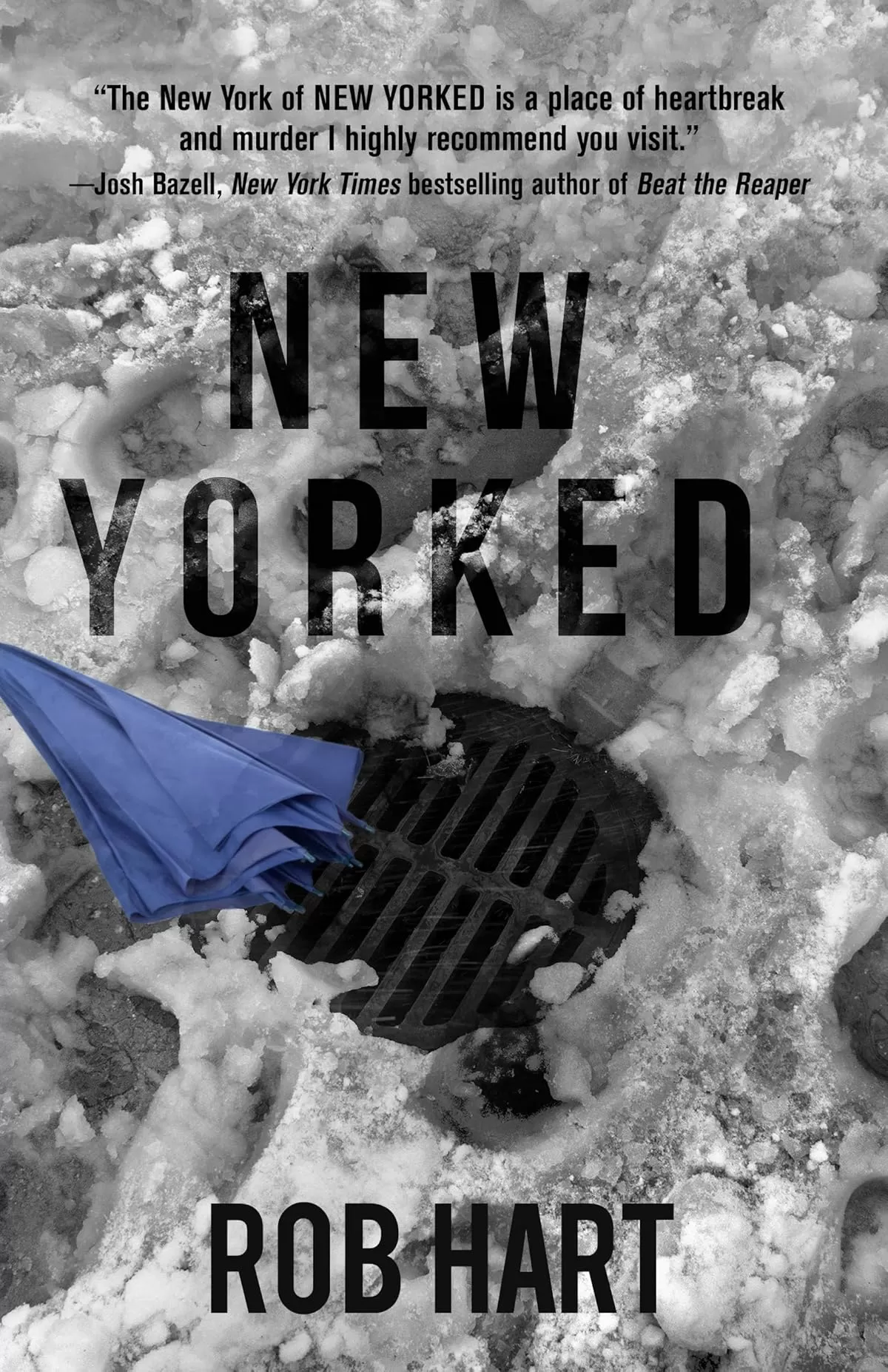 New Yorked (Ash McKenna #1) by Rob Hart