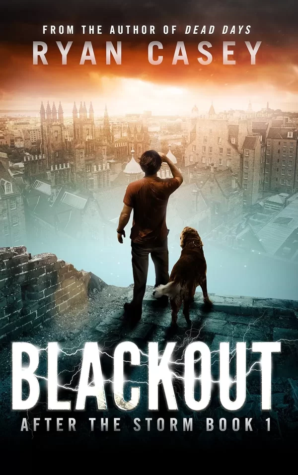 Blackout (After the Storm #1) by Ryan Casey
