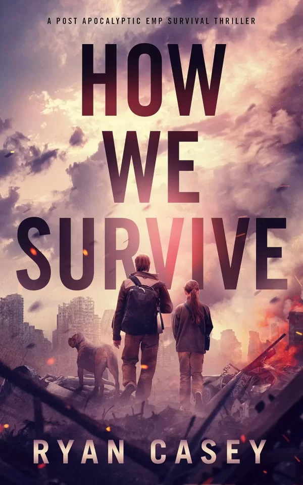 How We Survive (How We Survive #1) by Ryan Casey
