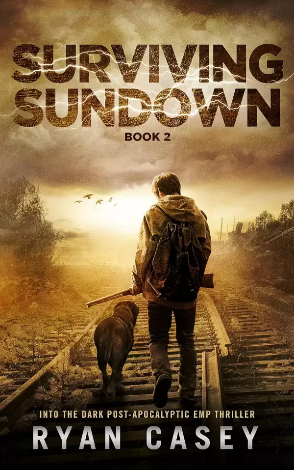 Surviving Sundown (Into the Dark #2) by Ryan Casey