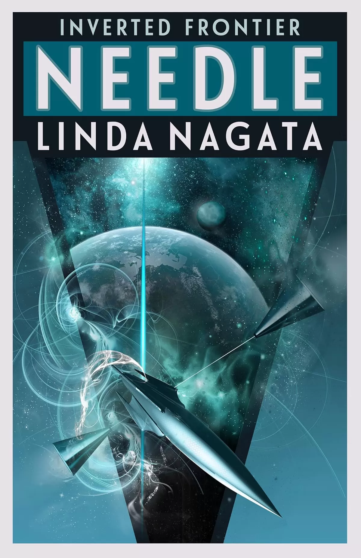 Needle (Inverted Frontier #3) by Linda Nagata