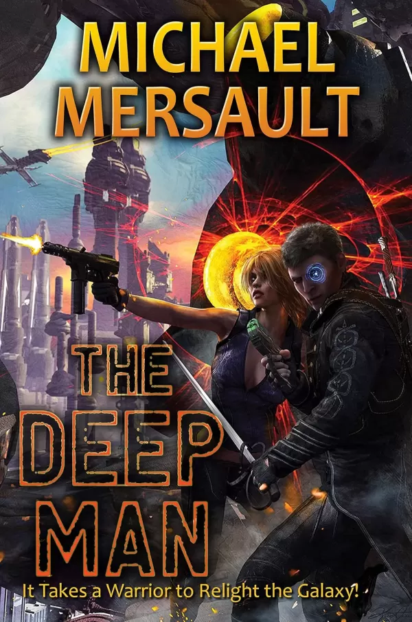 The Deep Man (The Deep Man Trilogy #1) by Michael Mersault