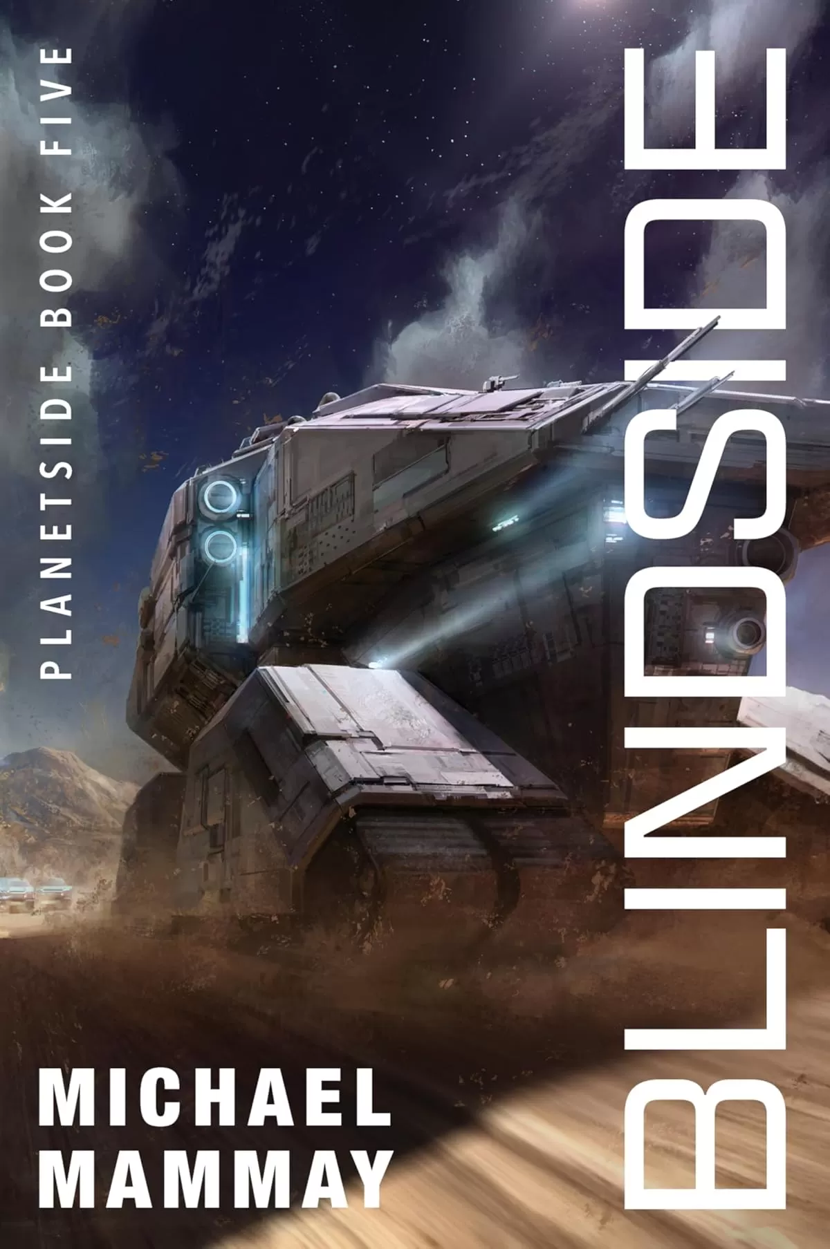 Blindside (Planetside #5) by Michael Mammay