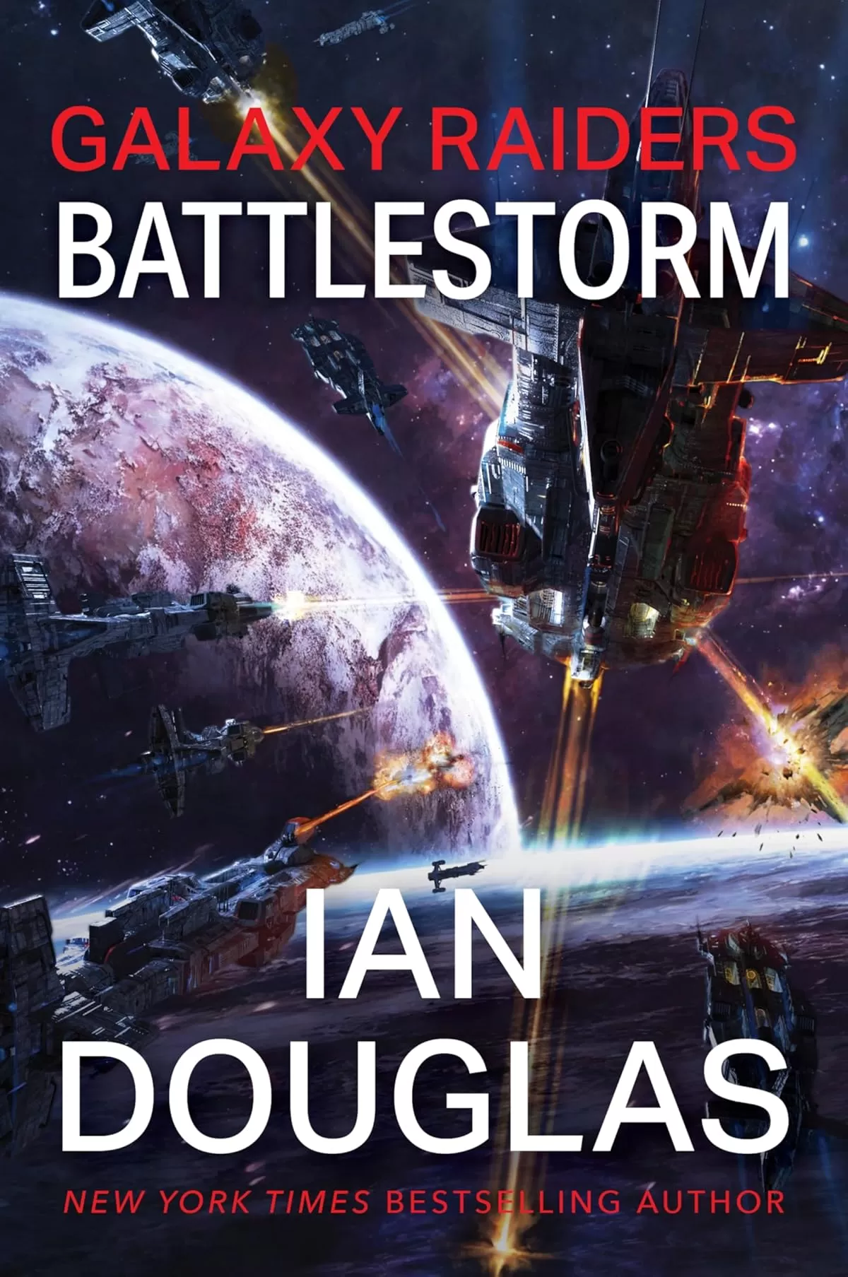 Battlestorm (Galaxy Raiders #2) by Ian Douglas