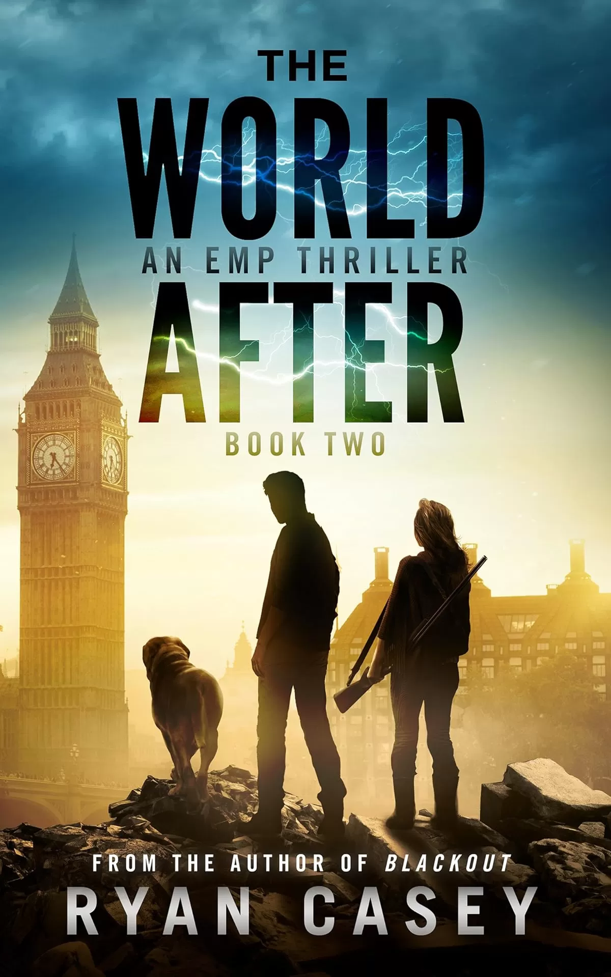The World After, Book 2 (The World After #2) by Ryan Casey