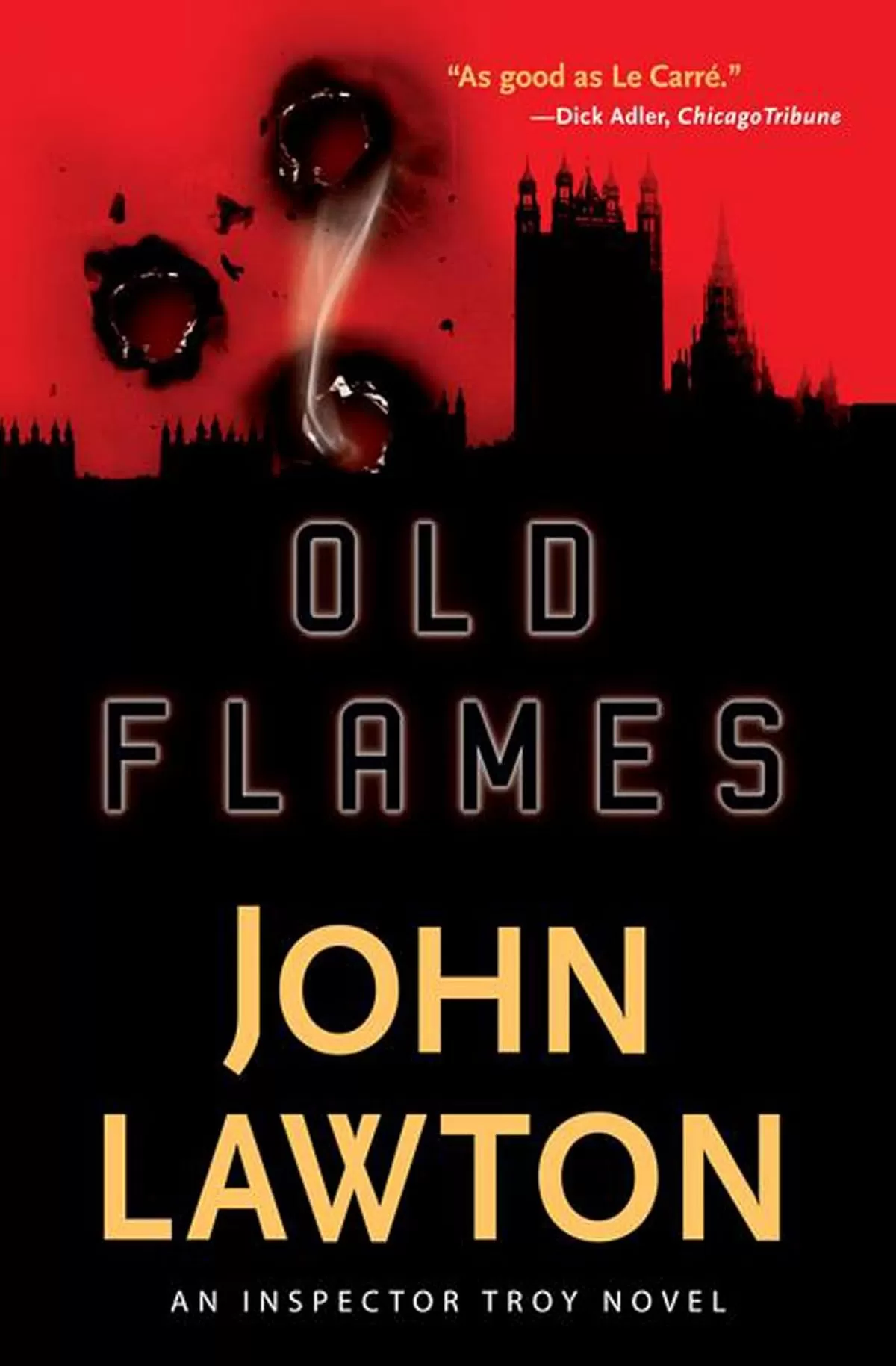 Old Flames (Inspector Troy #2) by John Lawton