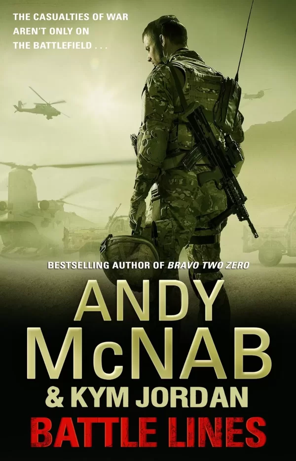 Battle Lines (War Torn #2) by Andy McNab, Kym Jordan