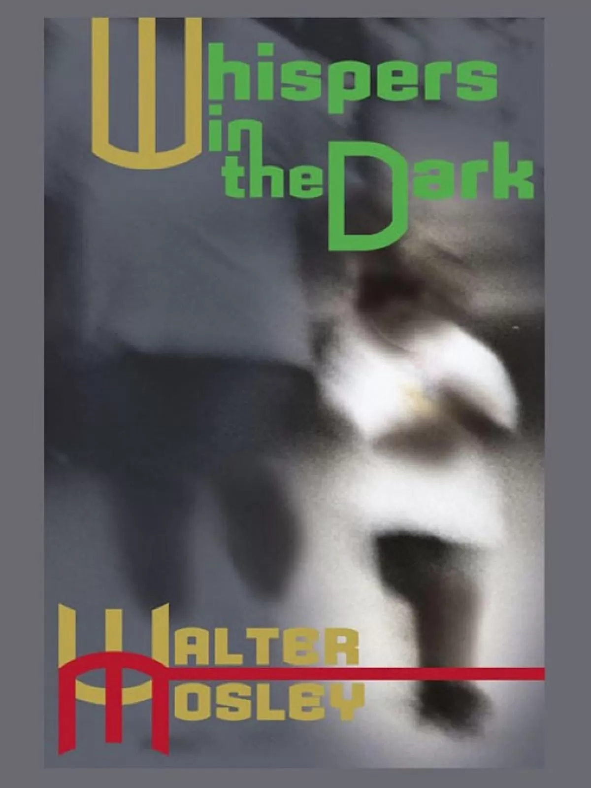 Whispers in the Dark by Walter Mosley