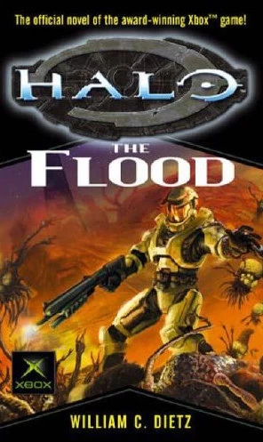 The Flood (Halo) by William C. Dietz