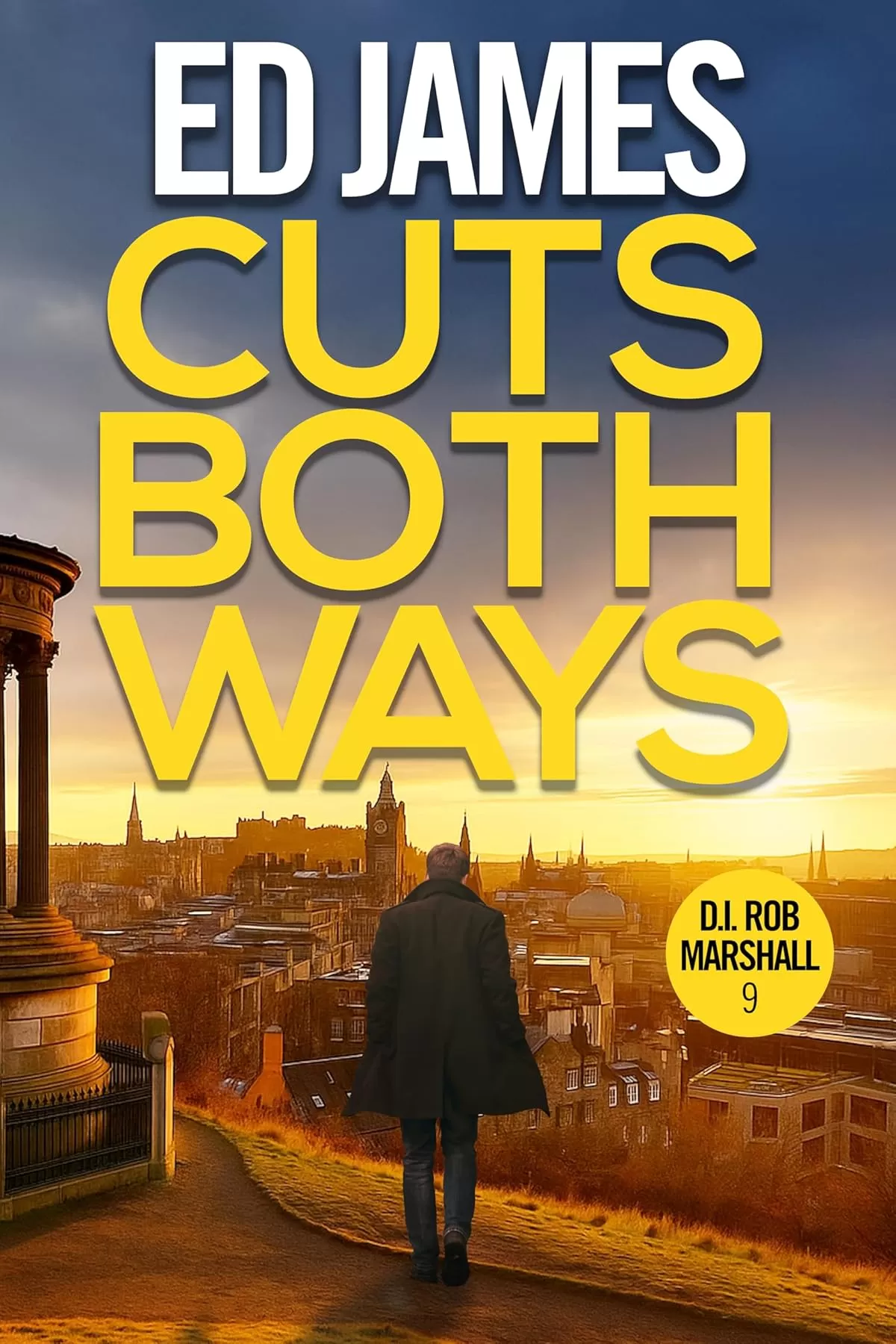 Cuts Both Ways (DI Rob Marshall #9) by Ed James
