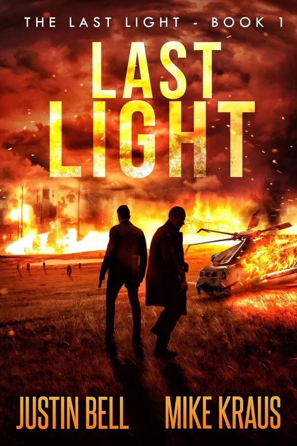 Last Light (Last Light #1) by Justin Bell, Mike Kraus