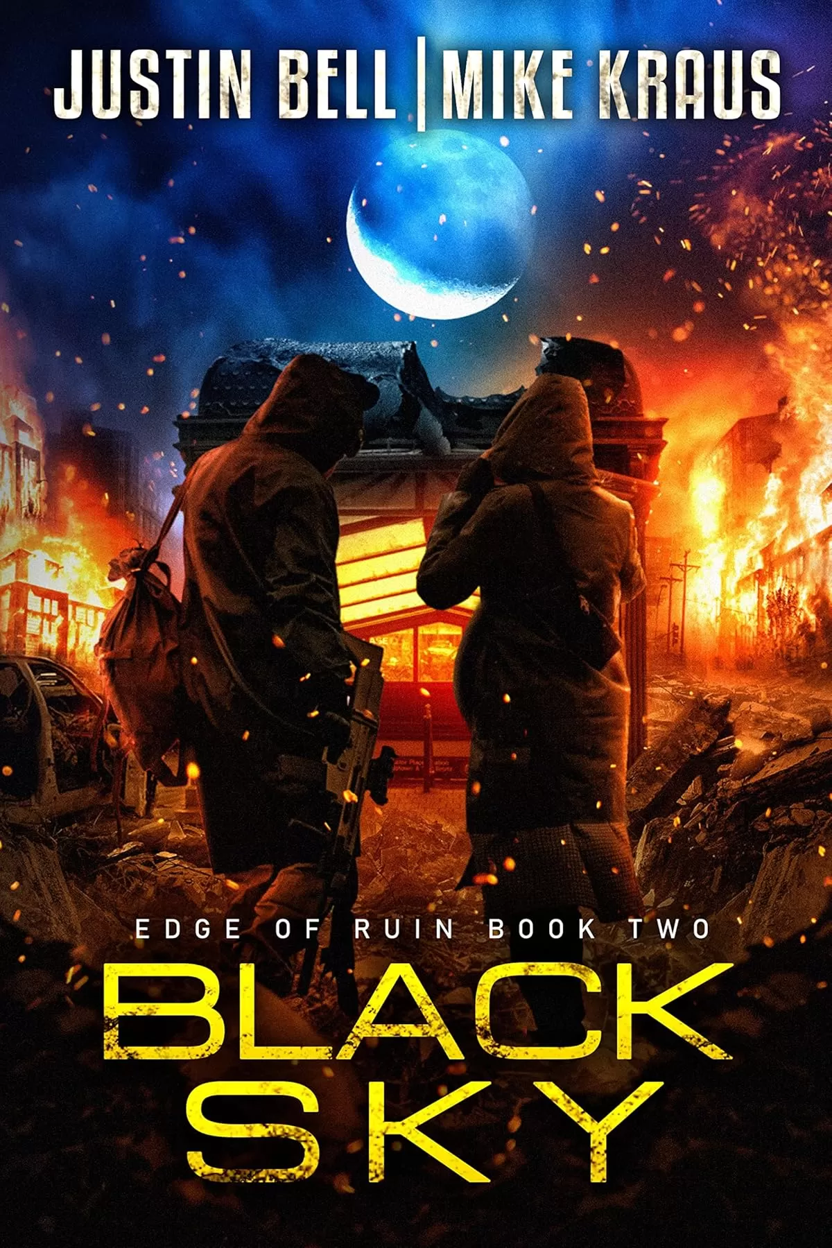 Black Sky (Edge of Ruin #2) by Justin Bell, Mike Kraus