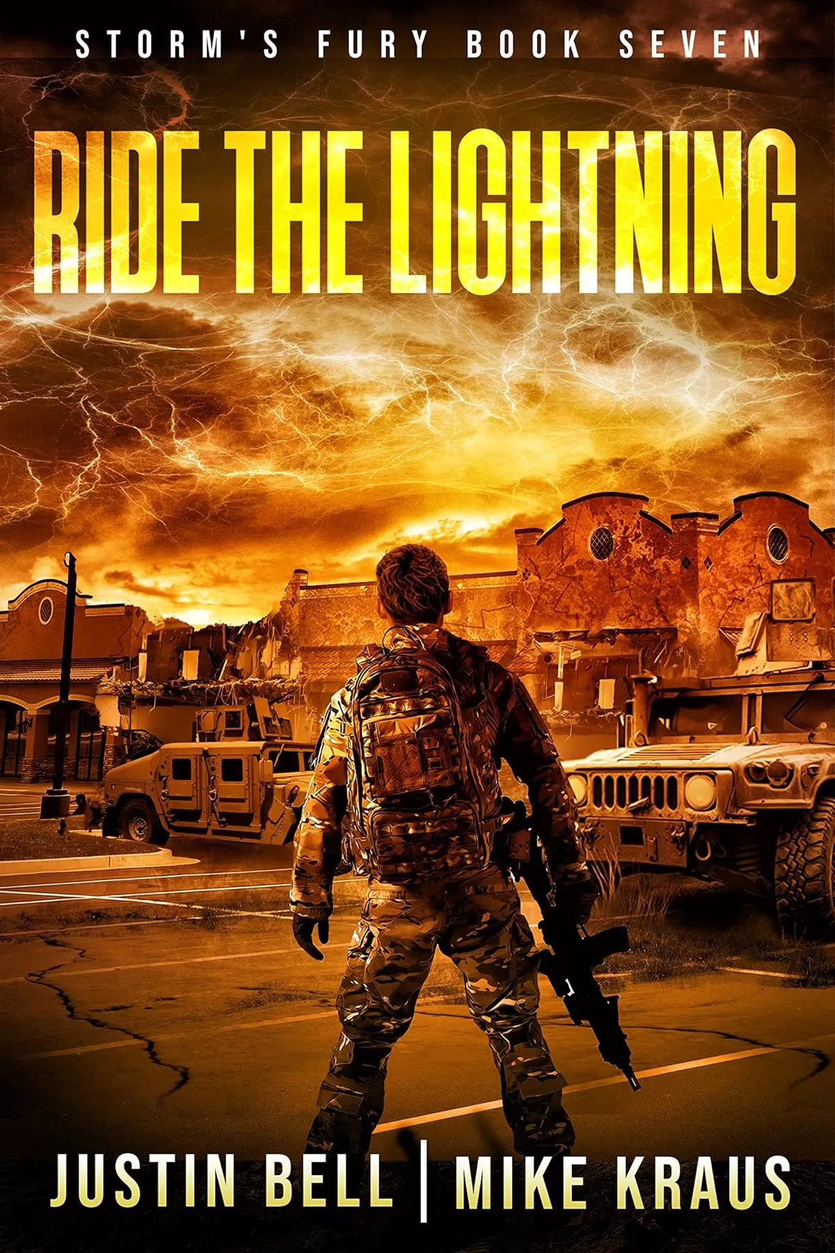Ride the Lightning (Storm's Fury #7) by Justin Bell, Mike Kraus