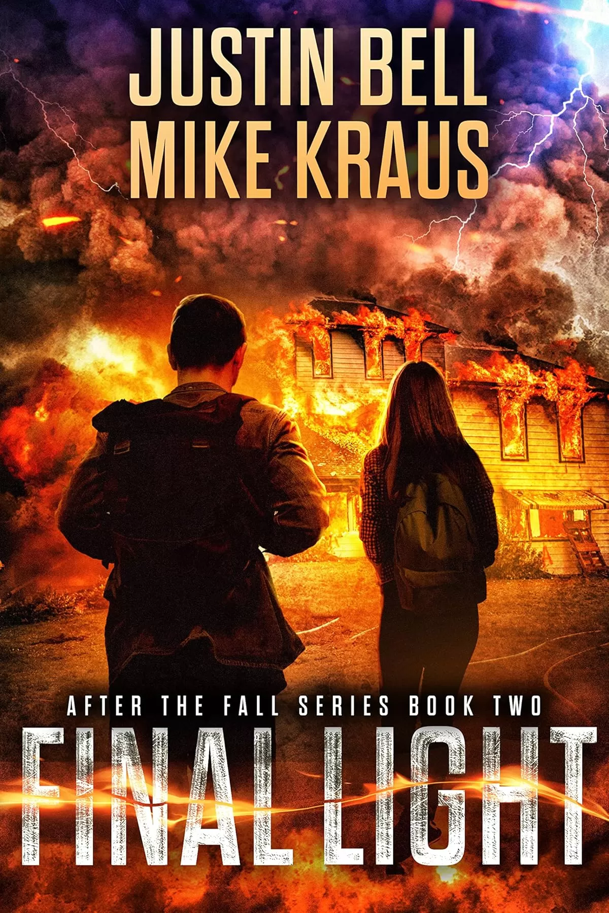 Final Light (After the Fall #2) by Justin Bell, Mike Kraus