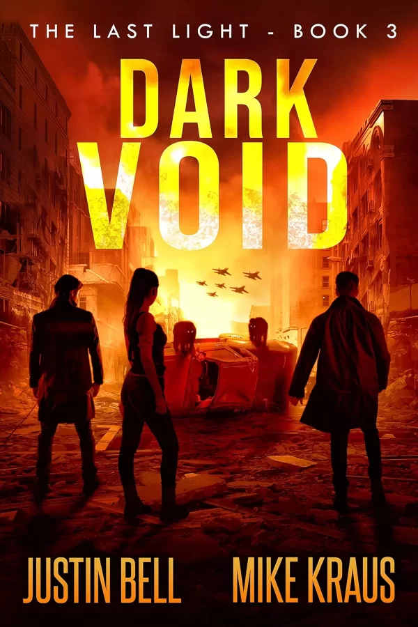 Dark Void (Last Light #3) by Justin Bell, Mike Kraus