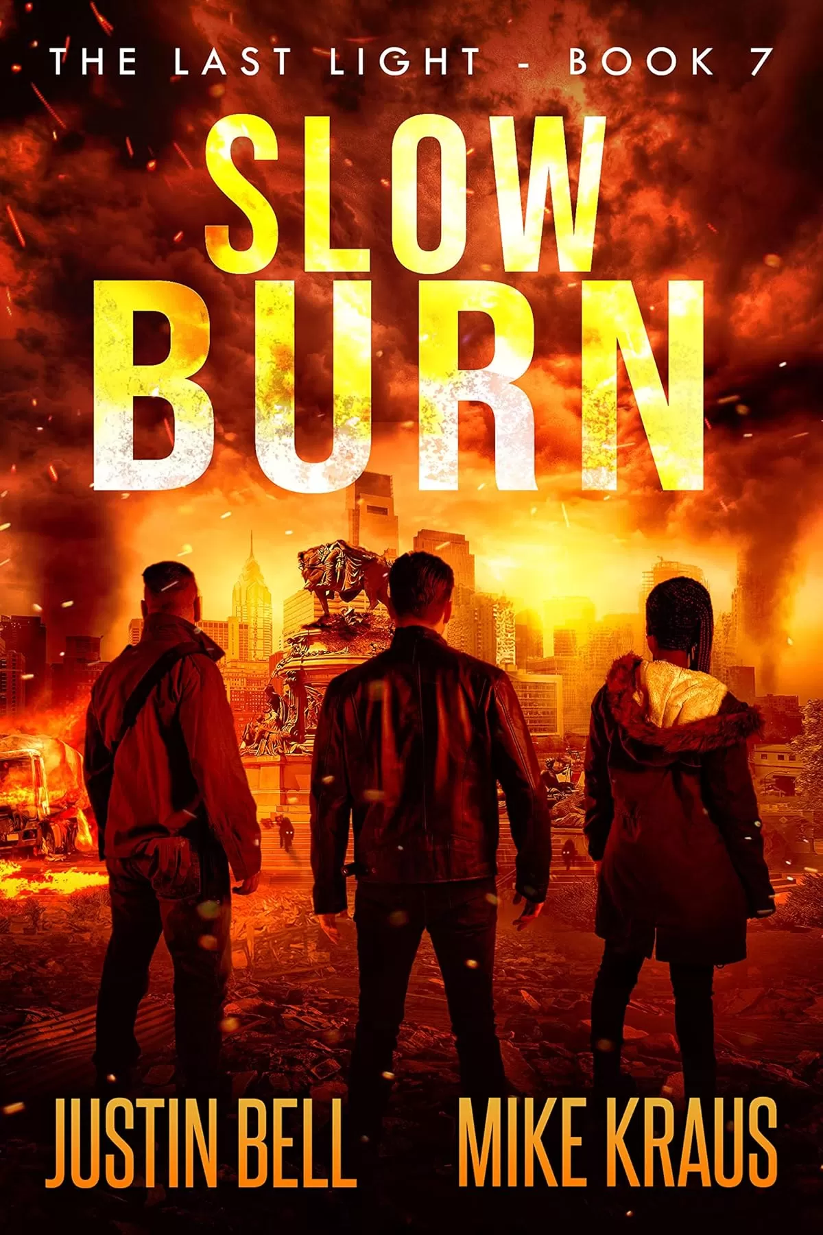 Slow Burn (Last Light #7) by Justin Bell, Mike Kraus