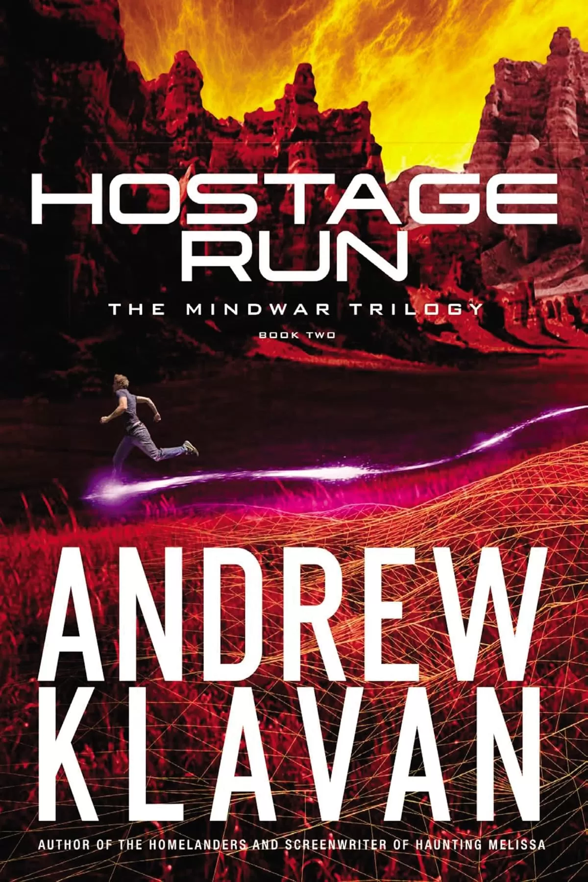 Hostage Run (The MindWar Trilogy #2) by Andrew Klavan