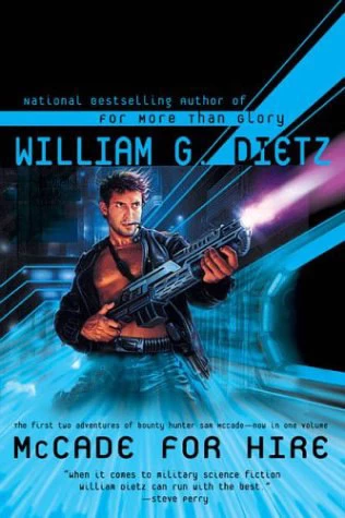 McCade for Hire (Sam McCade) by William C. Dietz