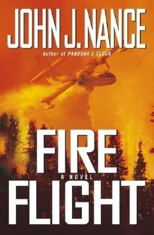 Fire Flight by John J. Nance