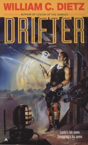 Drifter (Lando #1) by William C. Dietz