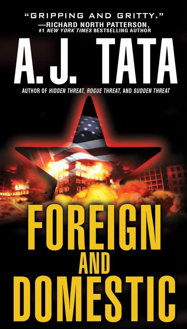 Foreign and Domestic (Jake Mahegan Thrillers #1) by A. J. Tata