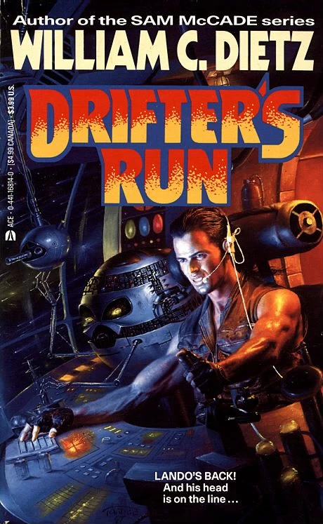 Drifter's Run (Lando #2) by William C. Dietz