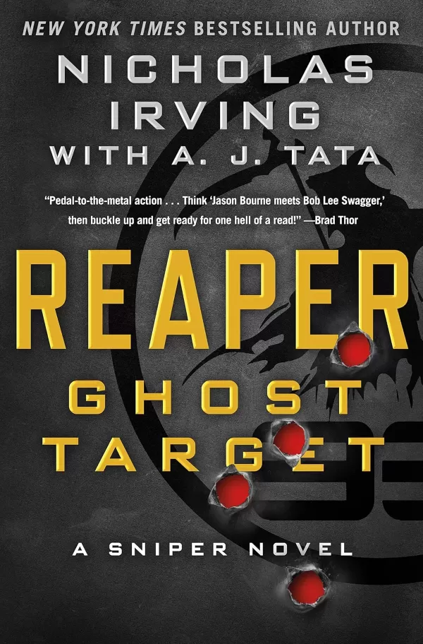 Reaper Ghost Target (The Reaper Series #1) by A. J. Tata, Nicholas Irving