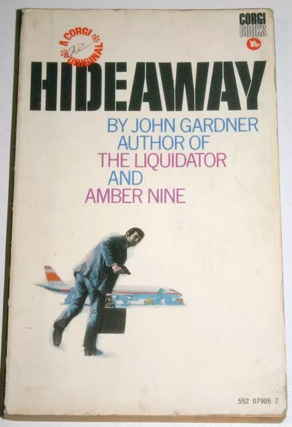 Hideaway (Boysie Oakes Thriller #4.5) by John Gardner